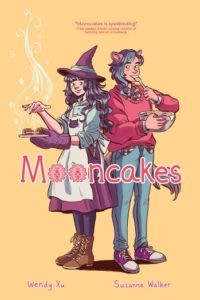 Mooncakes by Suzanne Walker & Wendy Xu