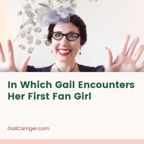 In Which Gail Encounters Her First Fan Girl