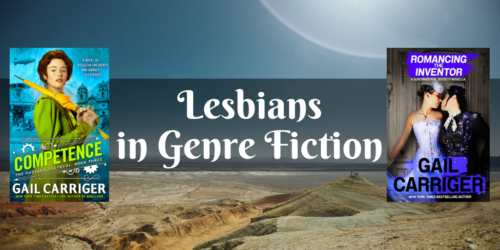 Lesbians In Genre Fiction Gail Carriger