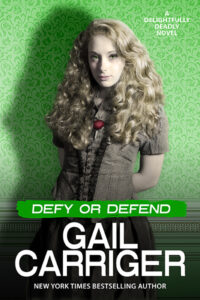 Defy or Defend by Gail Carriger Free Download