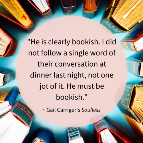 Quote Soulless Bookish