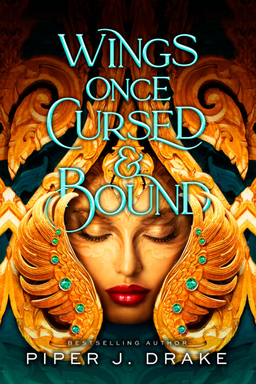 Wings Once Cursed and Bound - Piper J Drake free pdf